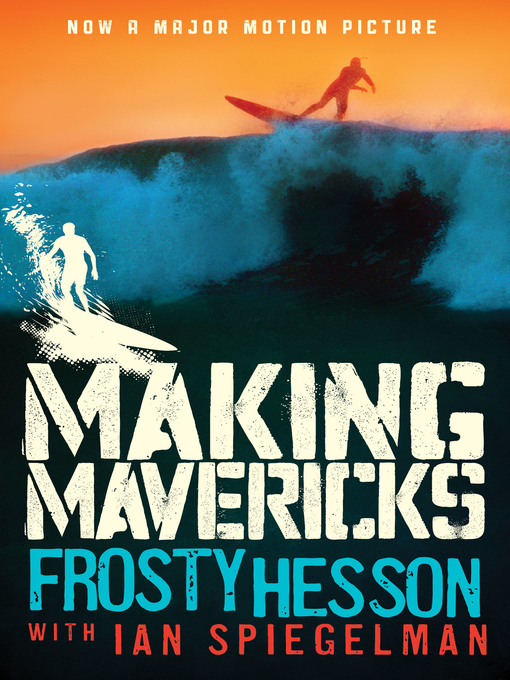 Title details for Making Mavericks by Richard Hesson - Available